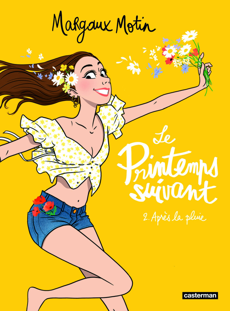 Le Printemps suivant - Margaux Motin - CASTERMAN