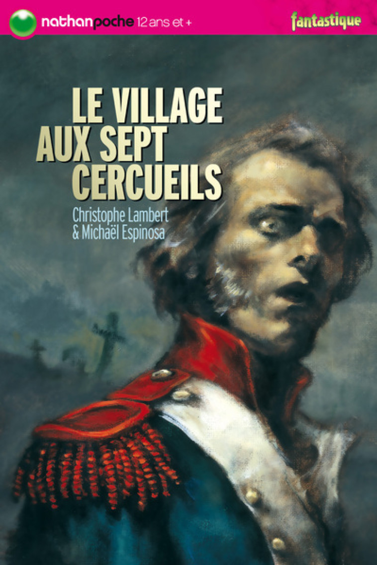 VILLAGE AU SEPTS CERCUEILS - Michaël Espinosa - NATHAN