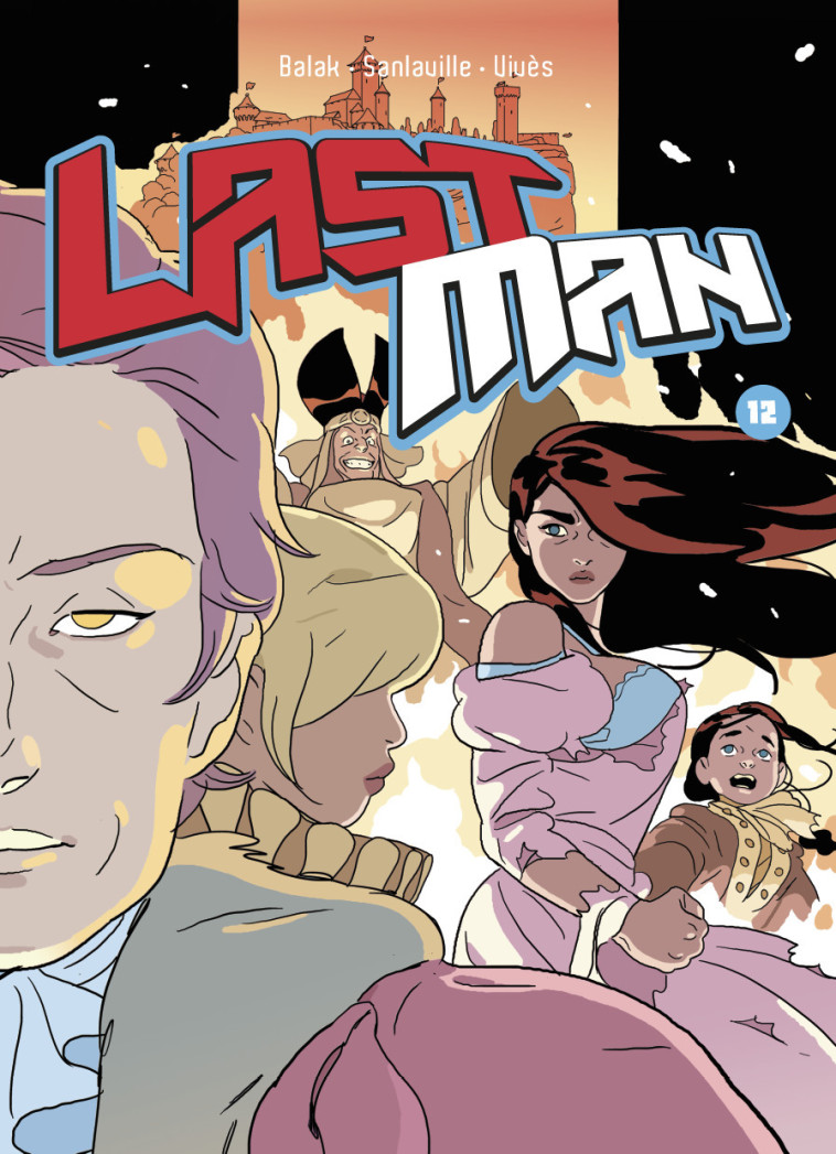 Lastman - Michaël Sanlaville, Bastien Vivès,  Balak,  BALAK / MICHAEL SANLAVILLE / BASTIEN VIVES - CASTERMAN