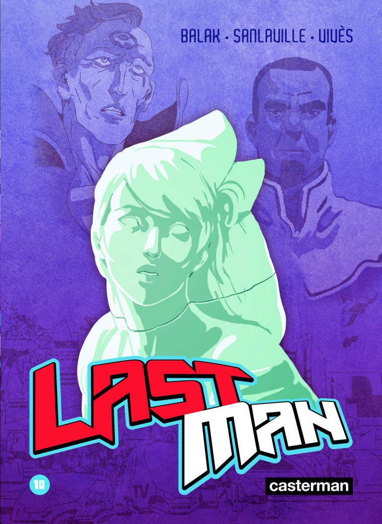 Lastman -  BALAK / MICHAEL SANLAVILLE / BASTIEN VIVES, Bastien Vivès,  Balak, Michaël Sanlaville - CASTERMAN