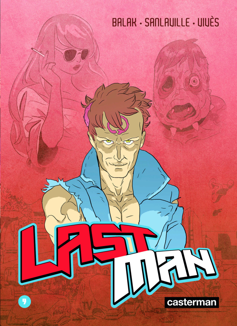 Lastman -  BALAK / MICHAEL SANLAVILLE / BASTIEN VIVES, Michaël Sanlaville, Bastien Vivès,  Balak - CASTERMAN