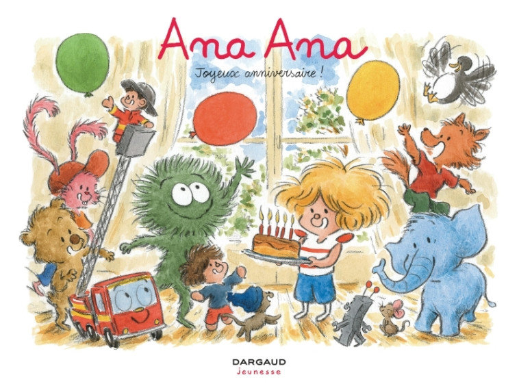 Ana Ana - Tome 20 - Joyeux anniversaire ! - Dormal Alexis Dormal Alexis, Roques Dominique Roques Dominique - DARGAUD