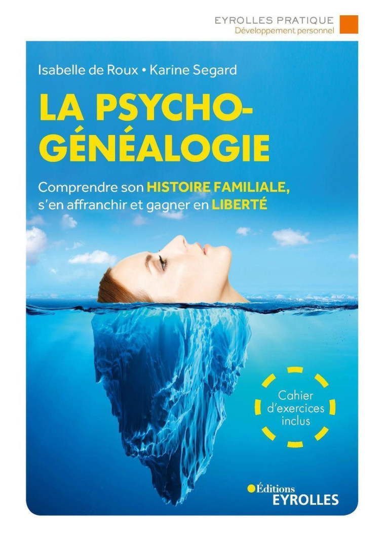 La psychogénéalogie - Karine Segard, Isabelle De Roux - EYROLLES