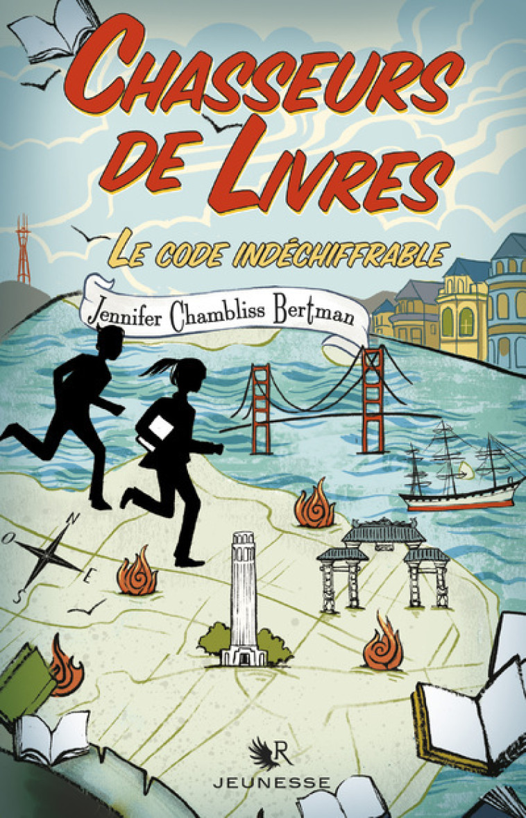 Chasseurs de livres - tome 2 Le code indéchiffrable - Jennifer Chambliss Bertman, Sarah Watts, Magali Duez - ROBERT LAFFONT