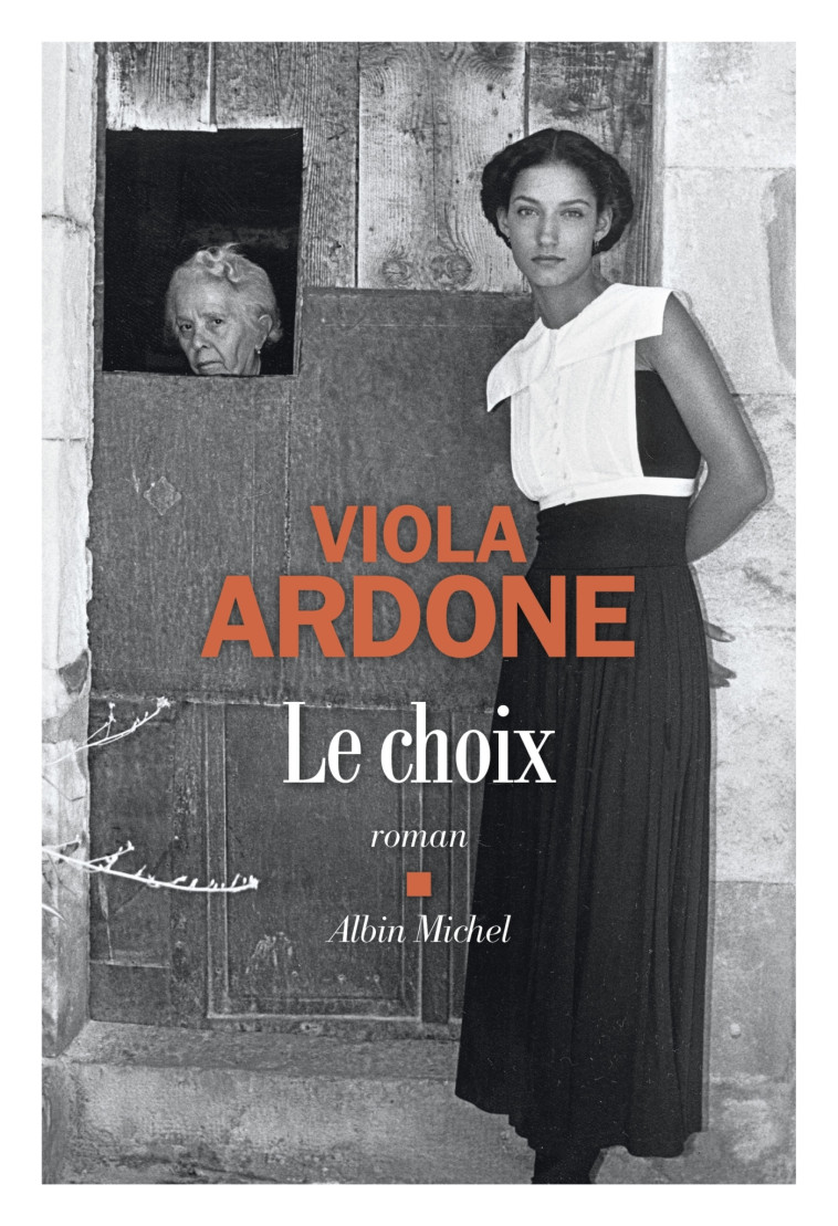 Le Choix - Viola Ardone, Laura Brignon - ALBIN MICHEL