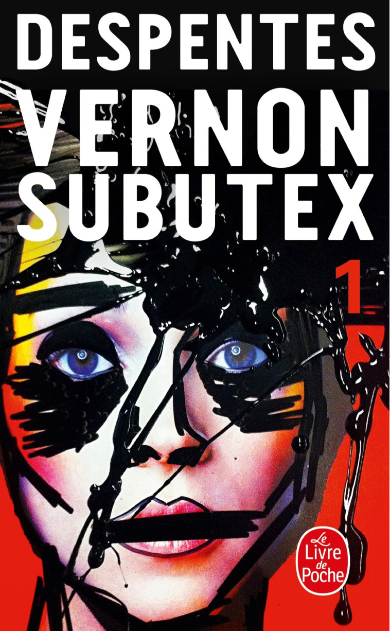 Vernon Subutex (Tome 1) - Virginie Despentes - LGF