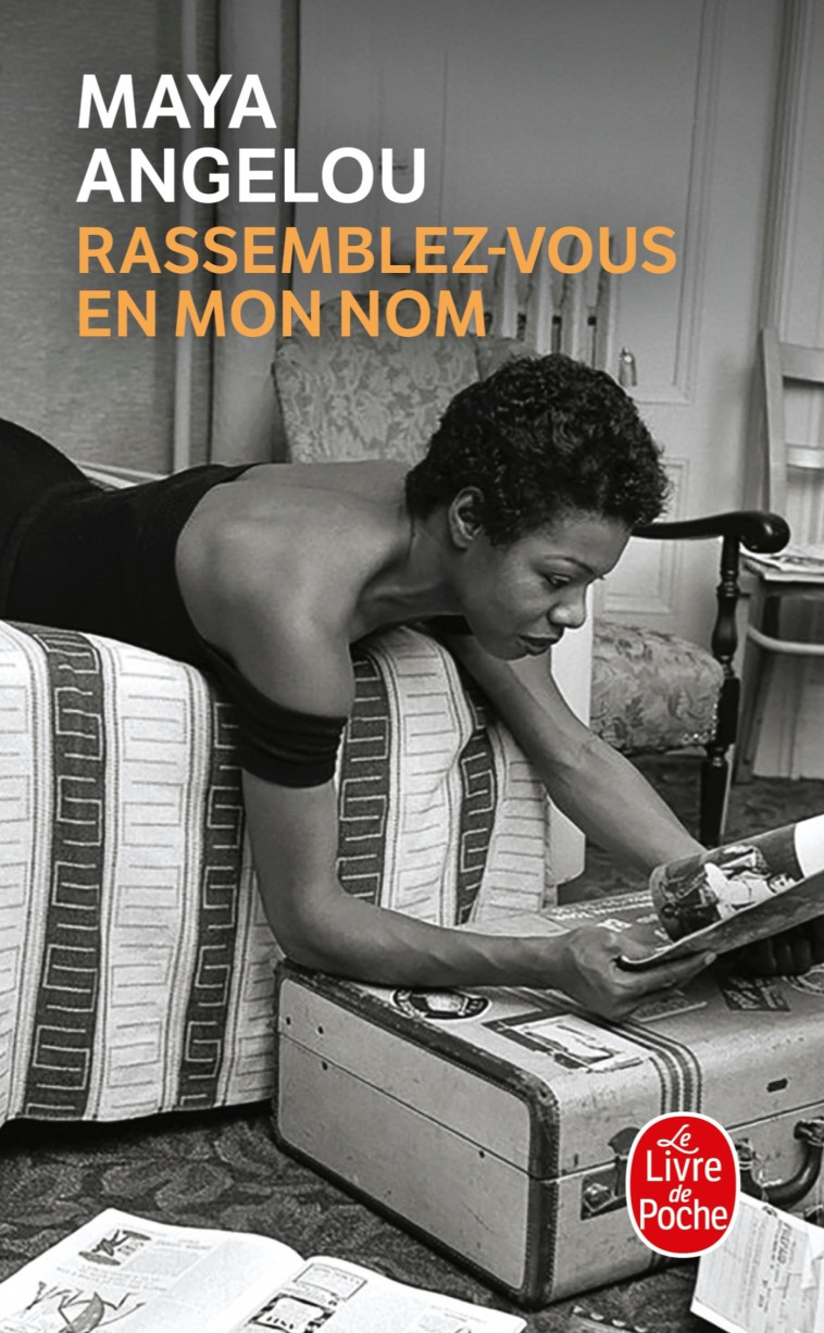 Rassemblez-vous en mon nom - Maya Angelou - LGF