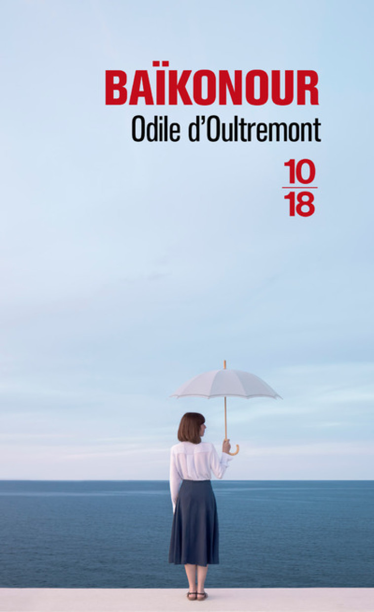 Baïkonour - Odile d' Oultremont - 10 X 18