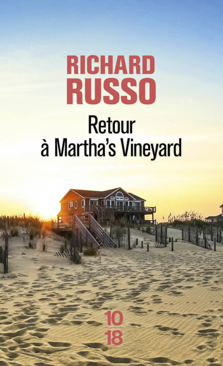 Retour à Martha's Vineyard - Richard Russo, Jean Esch - 10 X 18