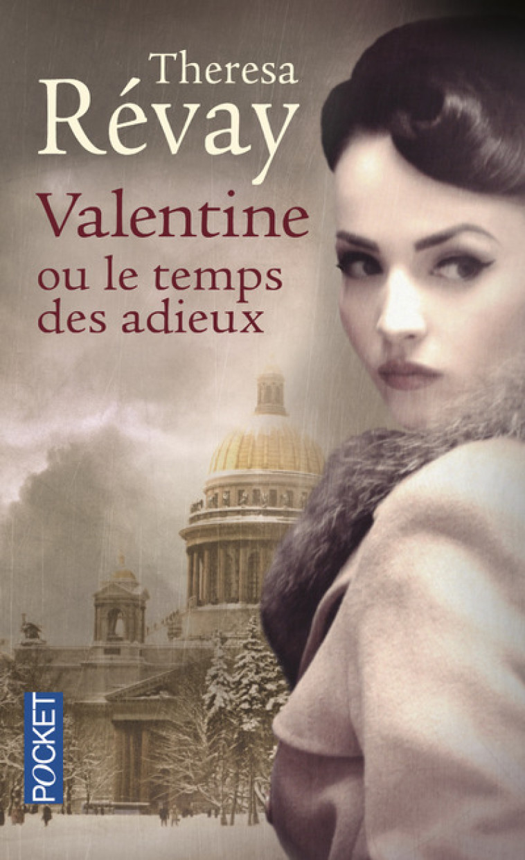 Valentine ou le temps des adieux - Theresa Révay - POCKET