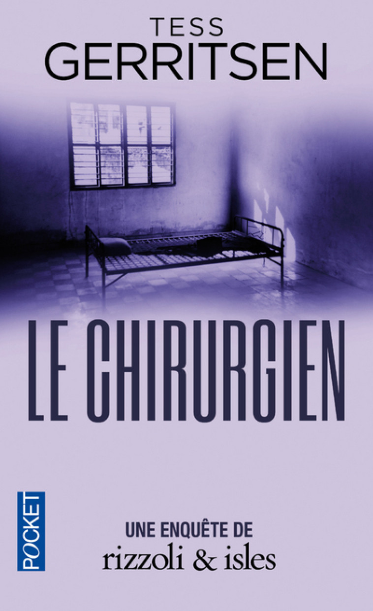 Le chirurgien - Tess Gerritsen, Thierry PIELAT - POCKET