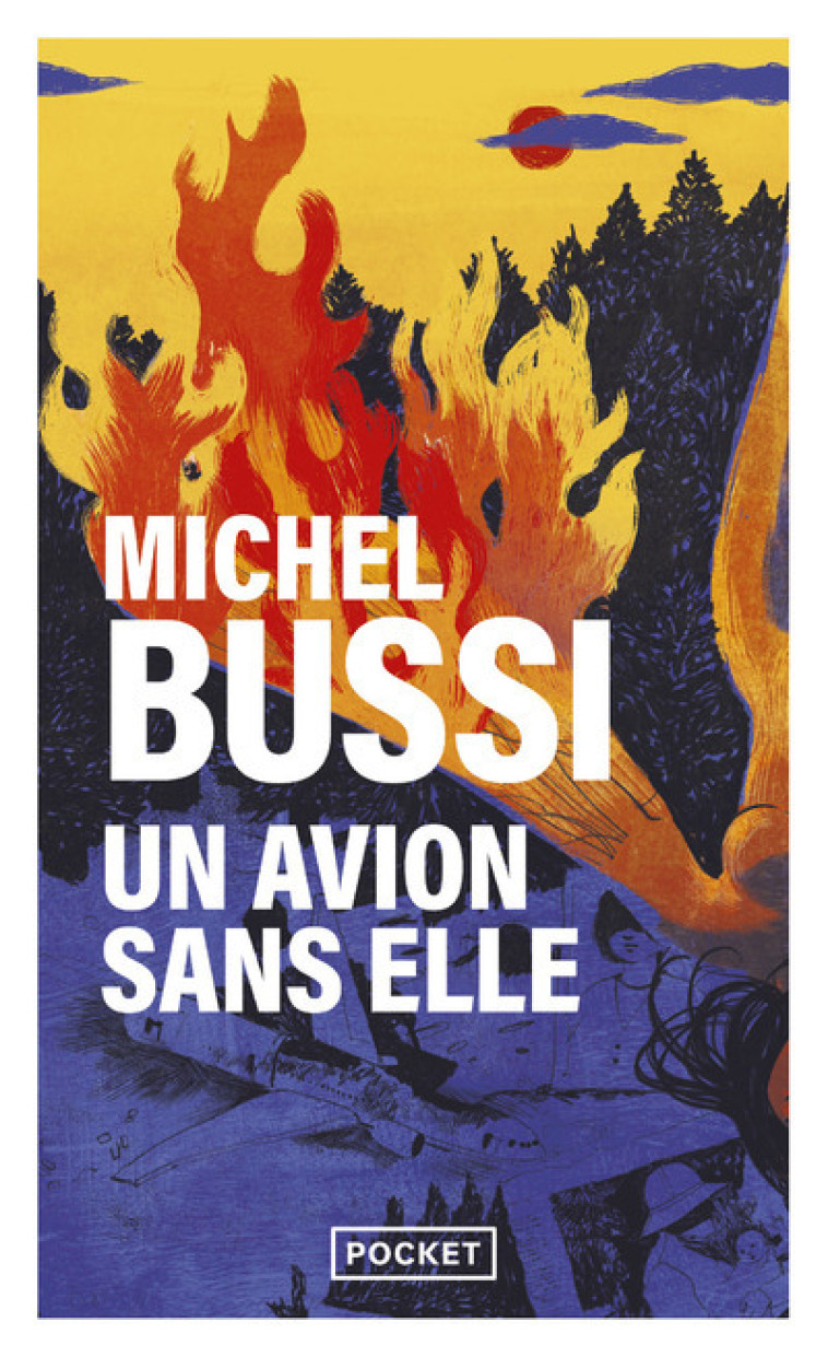 Un avion sans elle - Michel Bussi - POCKET