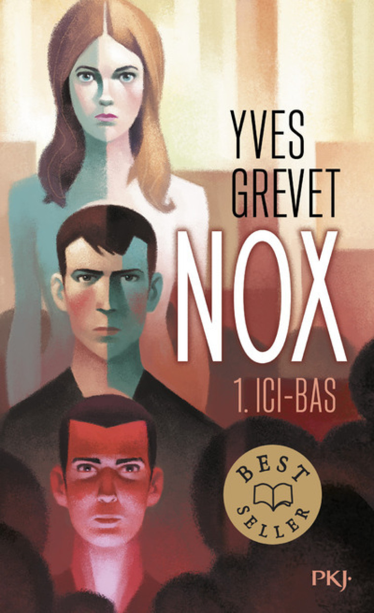 Nox - tome 1 Ici-bas - Yves Grevet - POCKET JEUNESSE