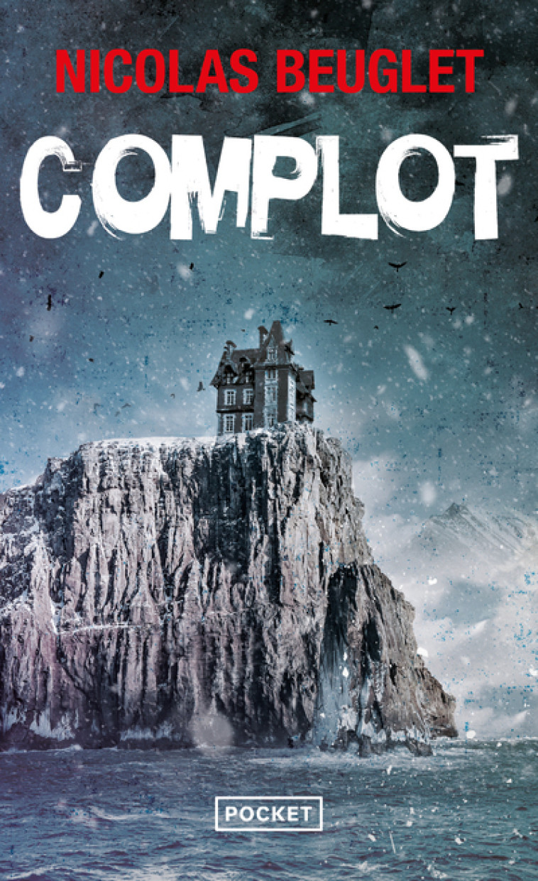 Complot - Nicolas Beuglet - POCKET