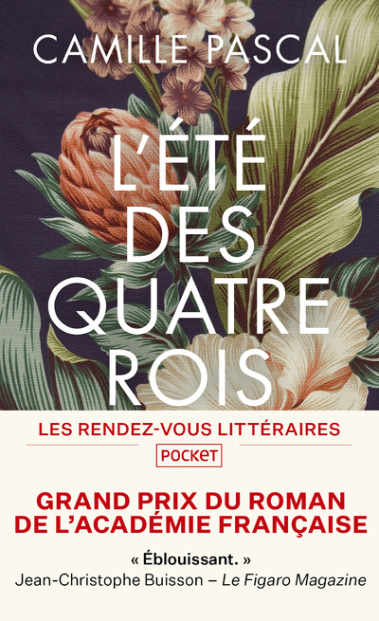 L'Eté des quatre rois - Camille Pascal - POCKET