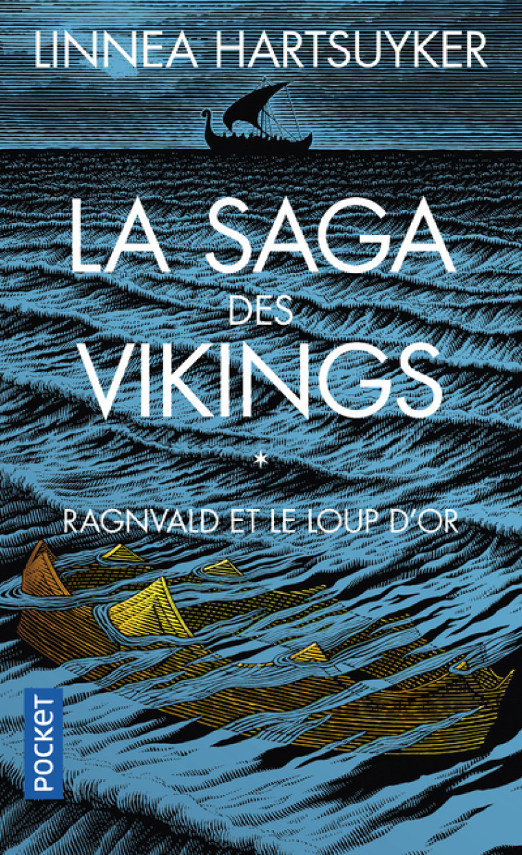 La Saga des Vikings - tome 1 Ragnvald et le loup d'or - Linnéa Hartsuyker - POCKET