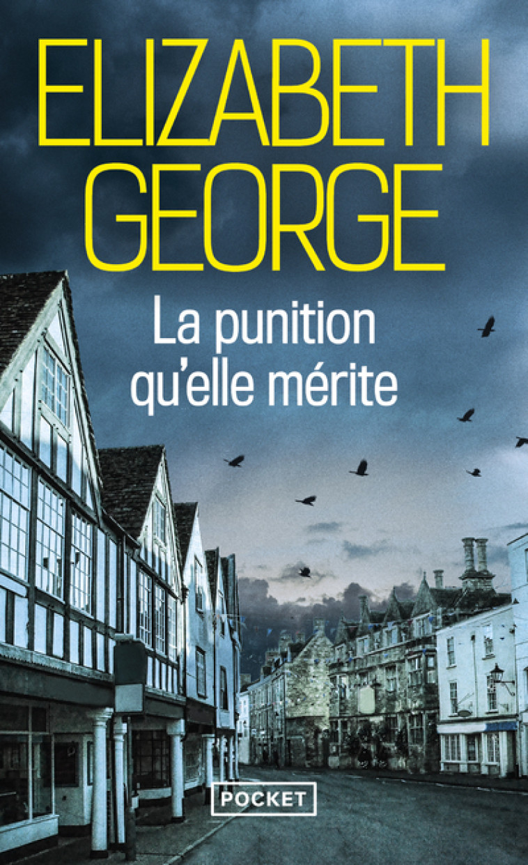 La punition qu'elle mérite - ELIZABETH GEORGE, Isabelle Chapman - POCKET