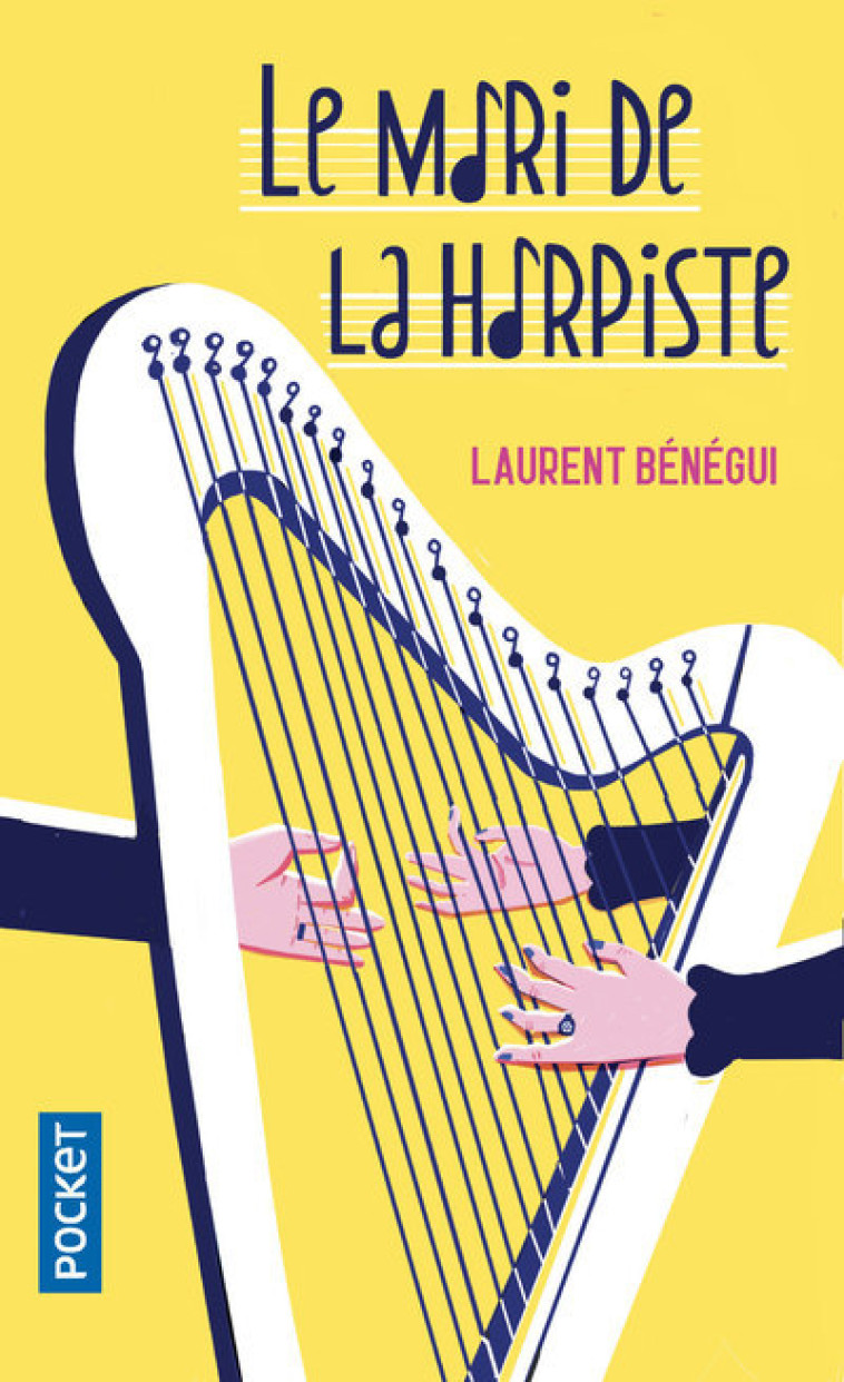 Le Mari de la harpiste - Laurent Bénégui - POCKET