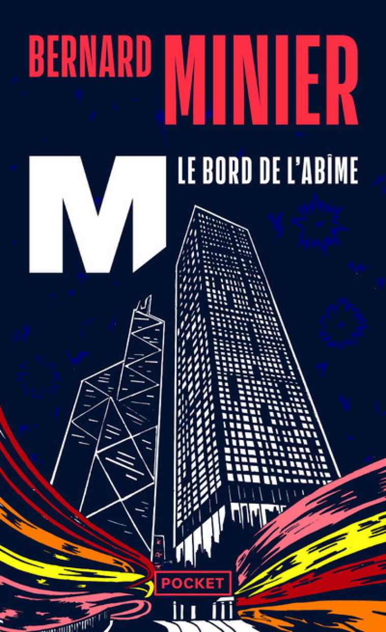 M, le bord de l'abîme - Bernard Minier - POCKET