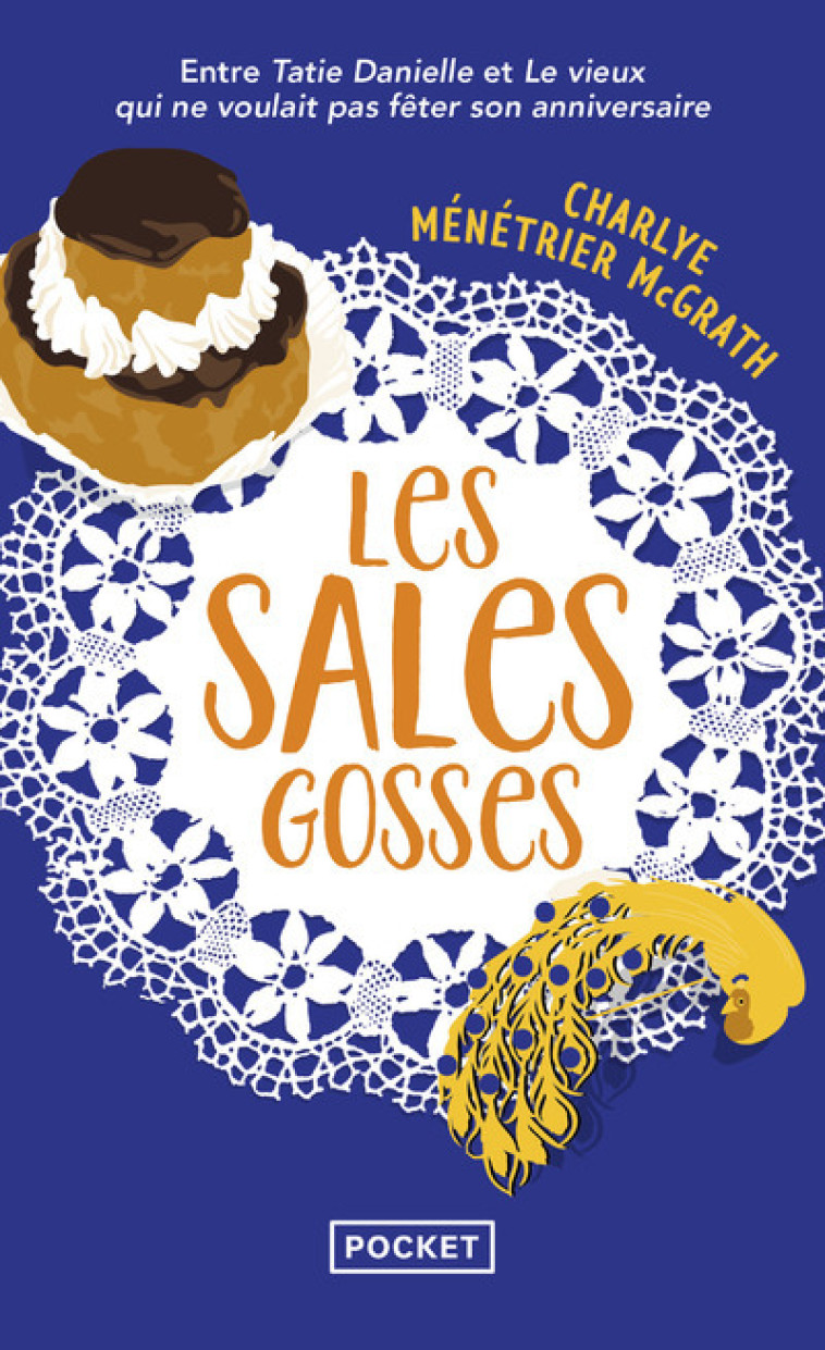 Les Sales Gosses - Charlye Ménétrier McGrath - POCKET