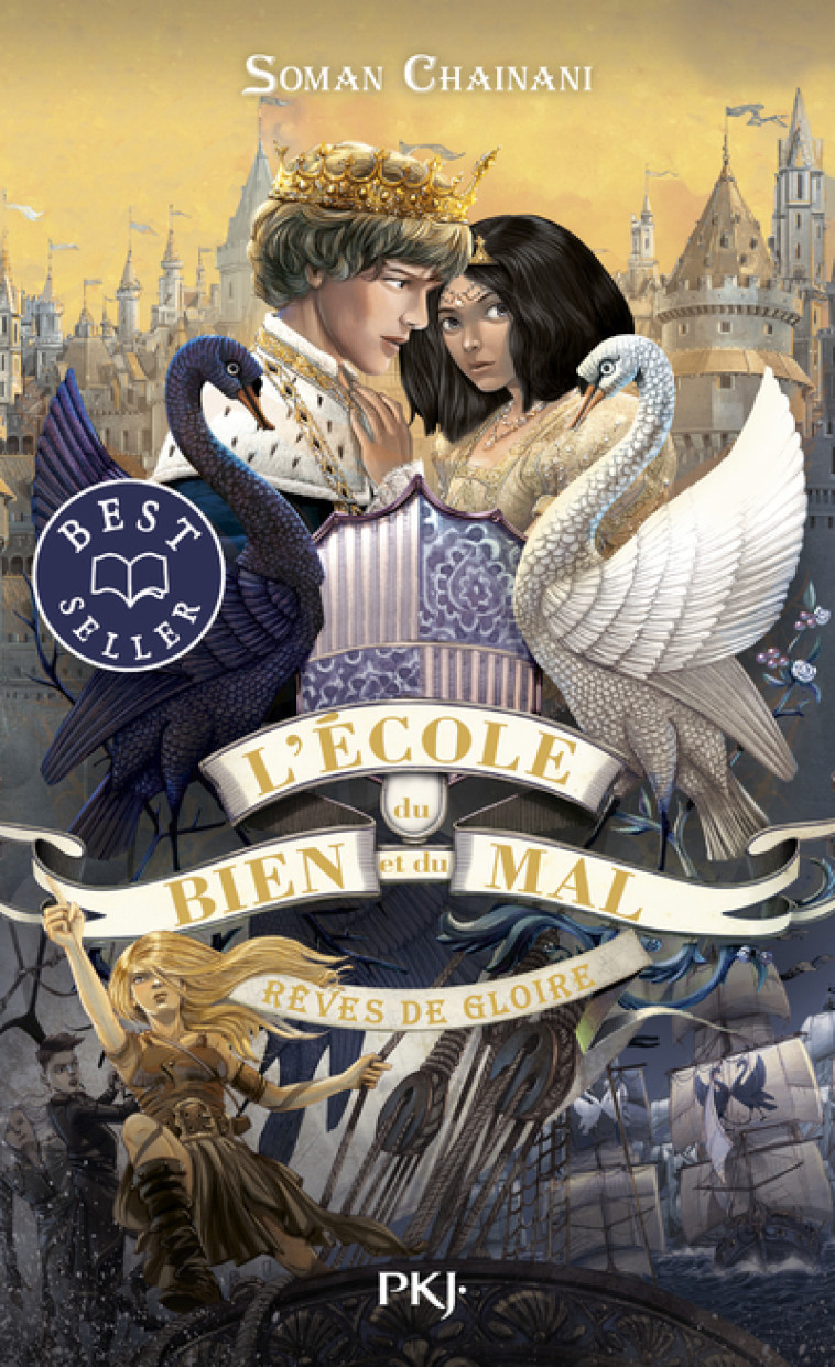 L'école du bien et du mal - tome 4 Rêves de gloire - Soman Chainani, Leslie Boitelle-Tessier - POCKET JEUNESSE