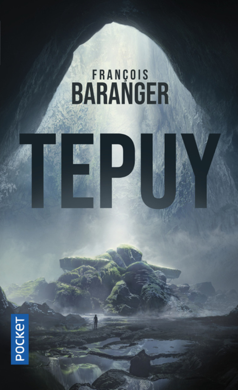 Tepuy - François Baranger - POCKET