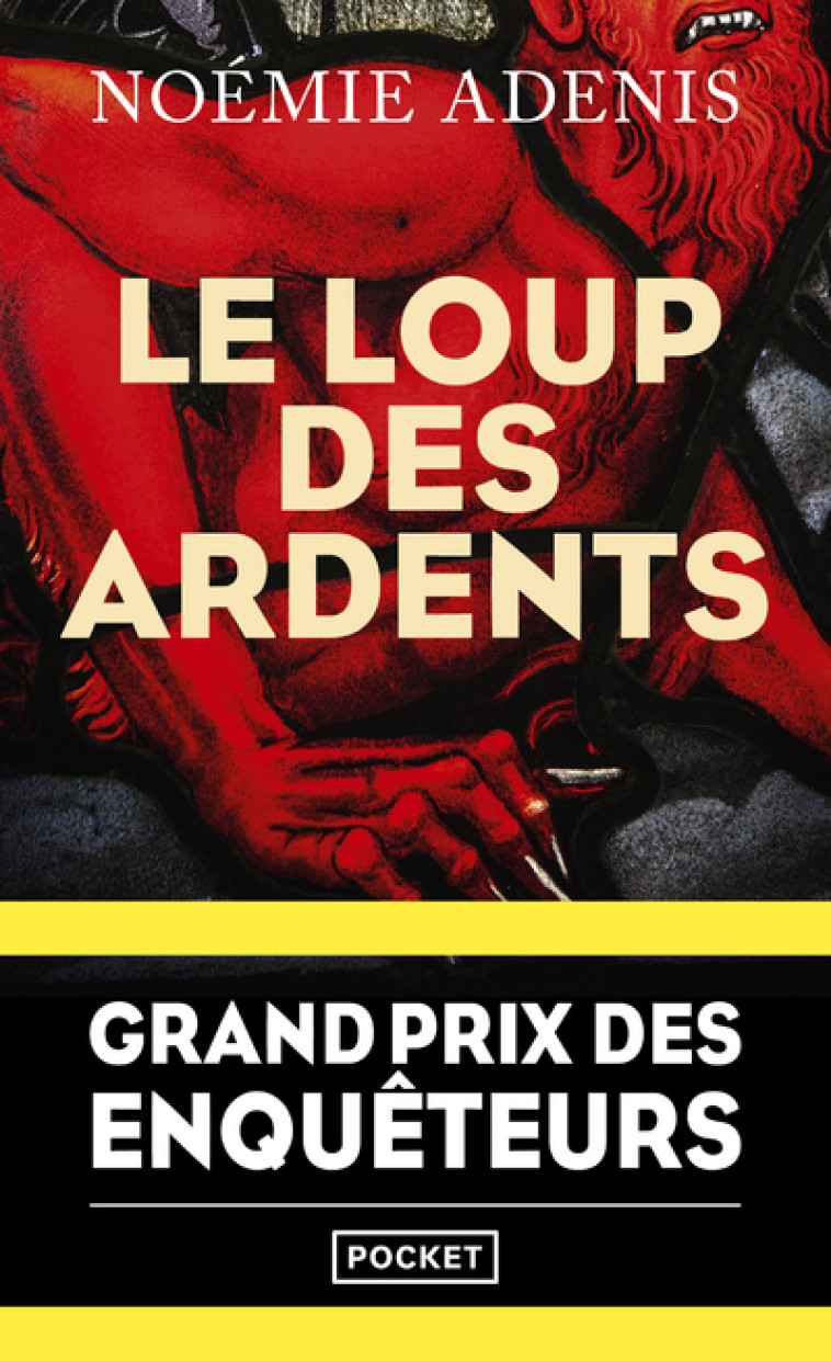 Le Loup des ardents - Noémie Adenis - POCKET