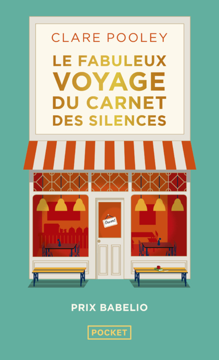 Le fabuleux Voyage du carnet des silences - Clare Pooley, Karine Guerre - POCKET