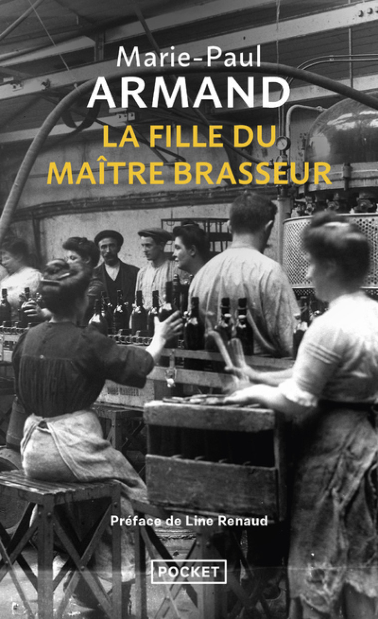 La Fille du maître brasseur - Marie-Paul Armand, Line Renaud - POCKET