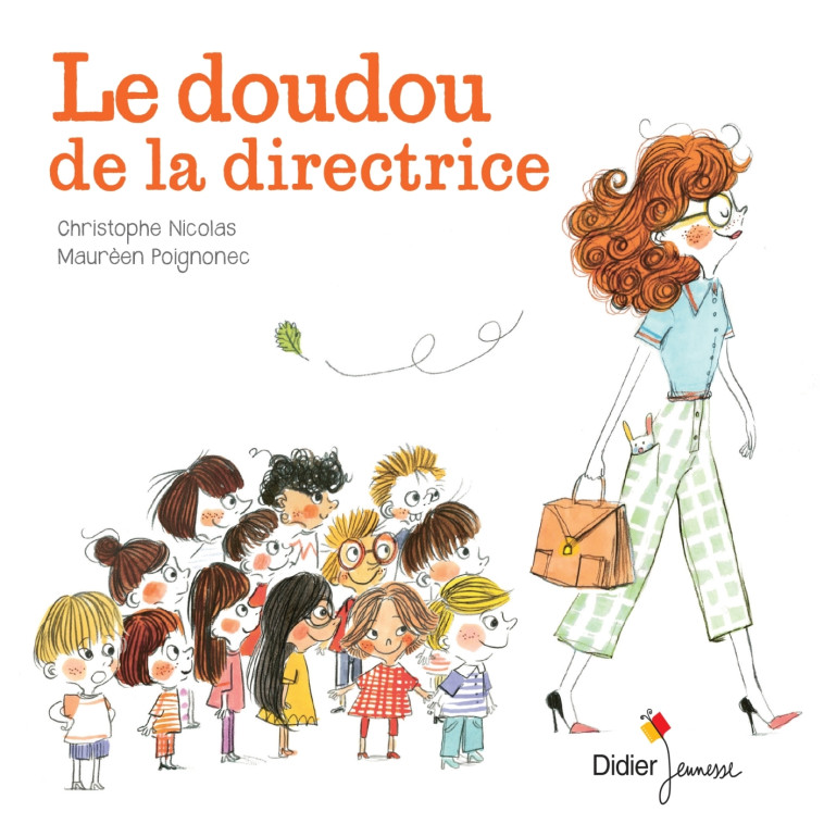 Le Doudou de la directrice - poche - Christophe Nicolas, Maurèen Poignonec - DIDIER JEUNESSE