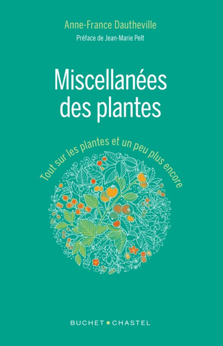 Miscellanées des plantes - Anne-France Dautheville - BUCHET CHASTEL