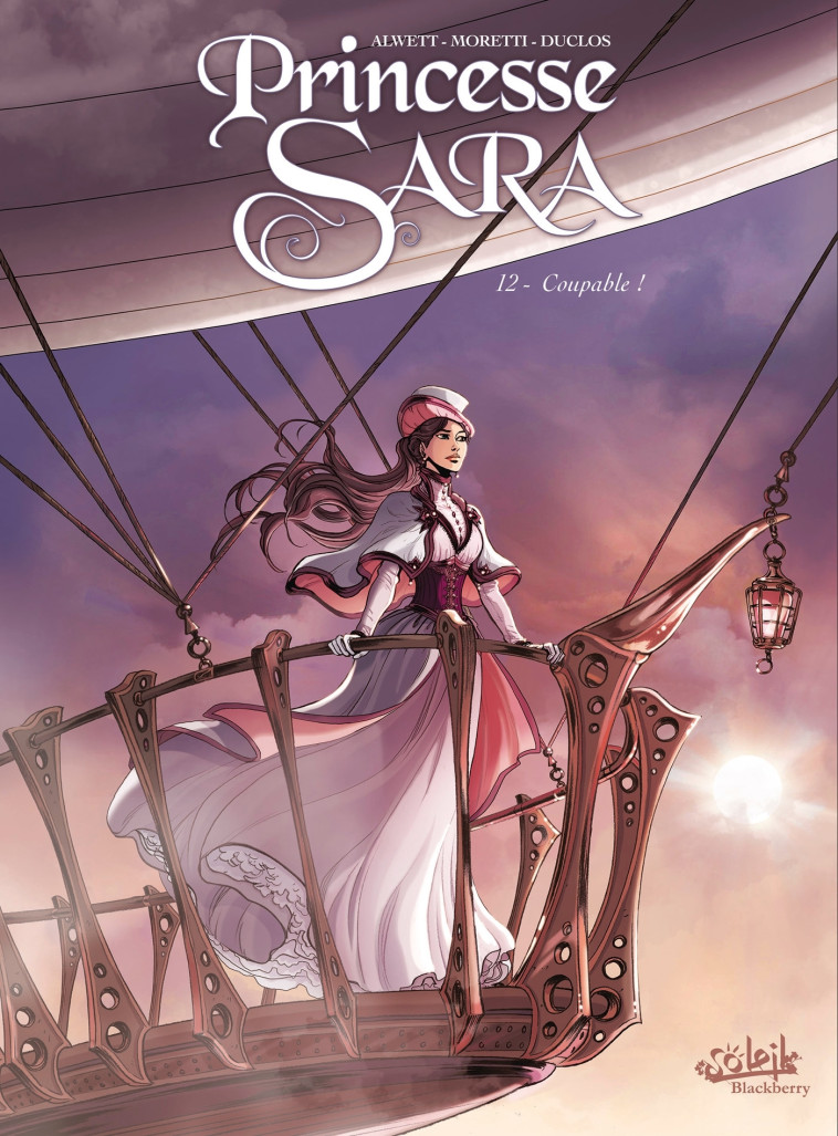 Princesse Sara T12 - Audrey Alwett, Nora Moretti, Marina Duclos - SOLEIL