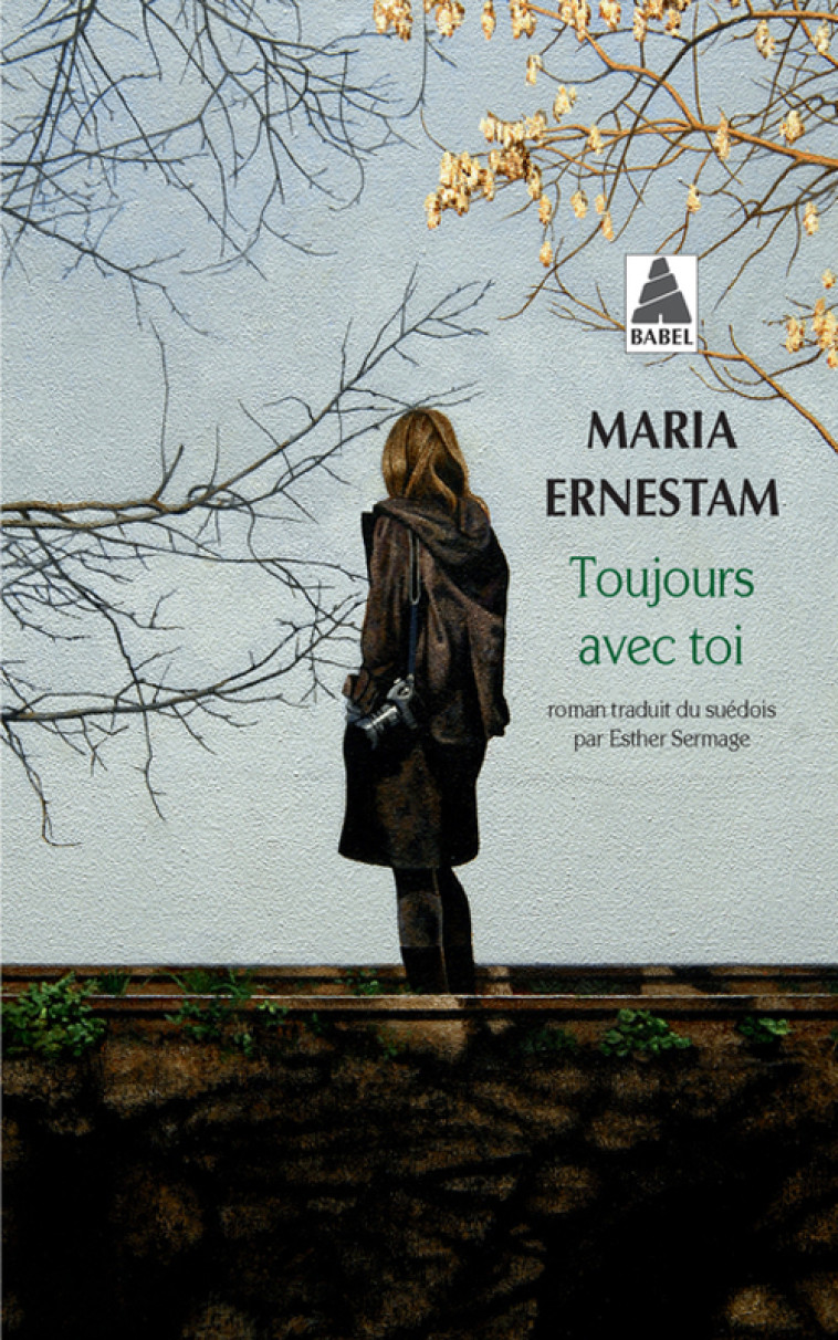 Toujours avec toi - Maria Ernestam, Esther Sermage - ACTES SUD