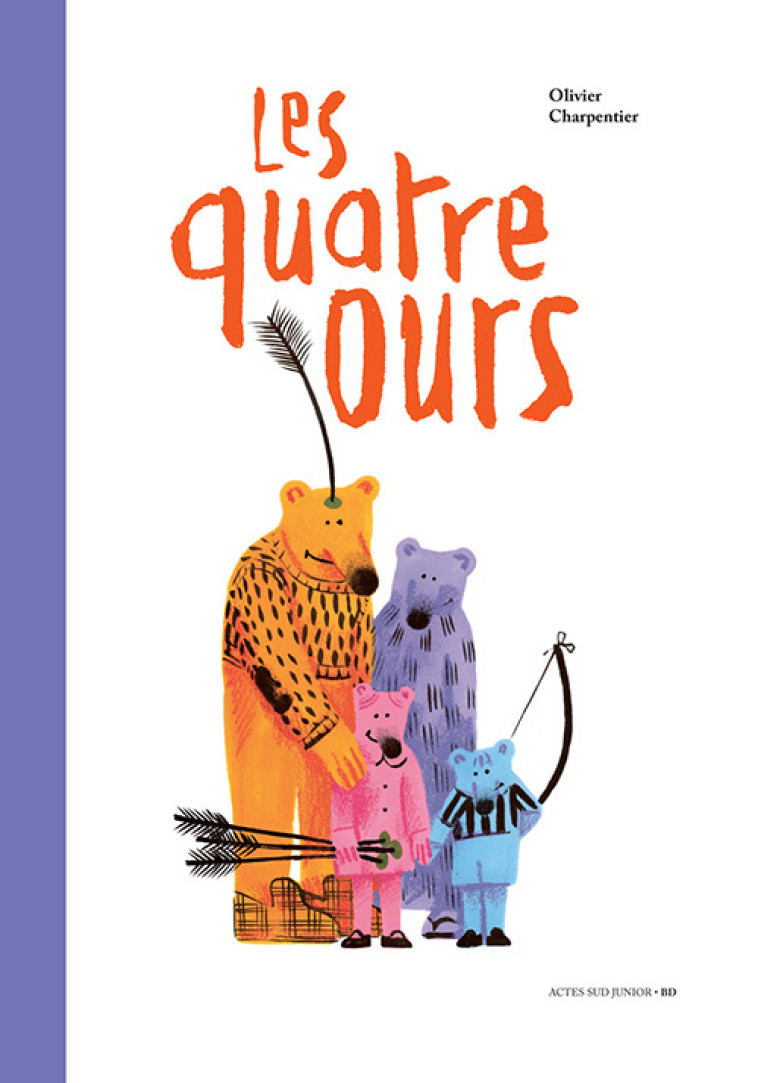 Les quatre ours - Olivier Charpentier - ACTES SUD