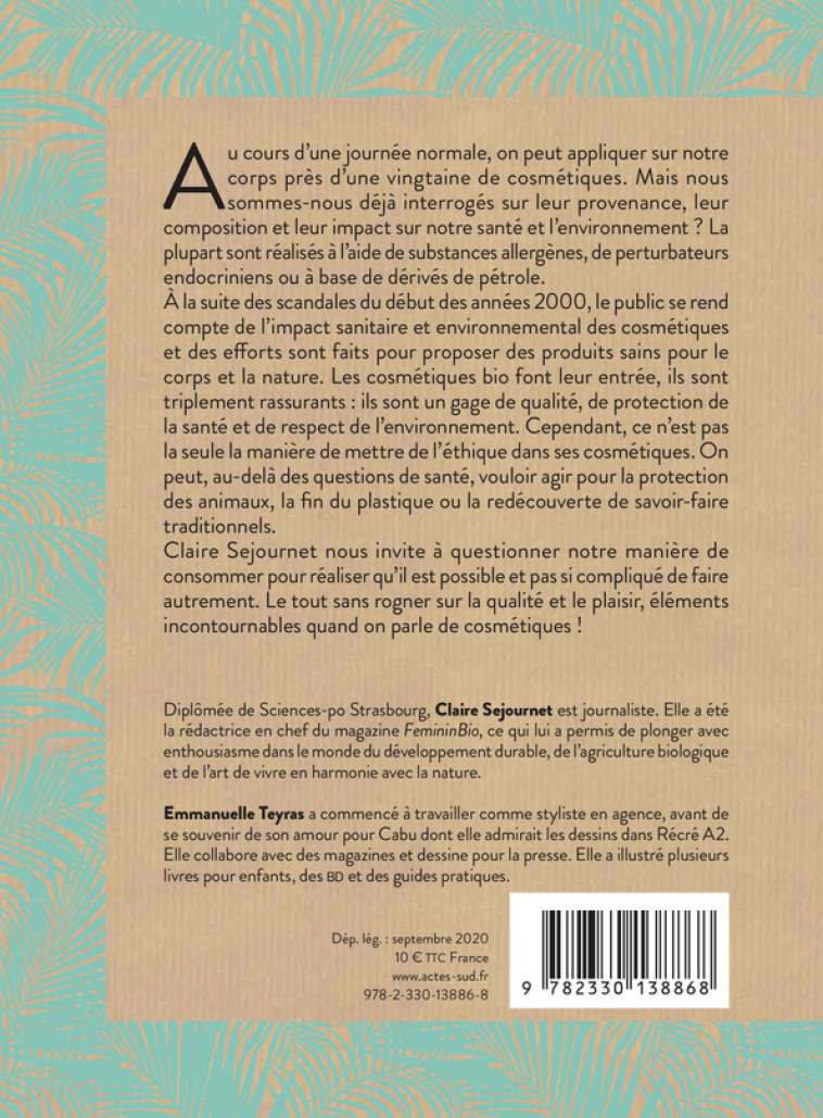 Mettre de l'éthique dans ses cosmétiques - Claire Sejournet - ACTES SUD