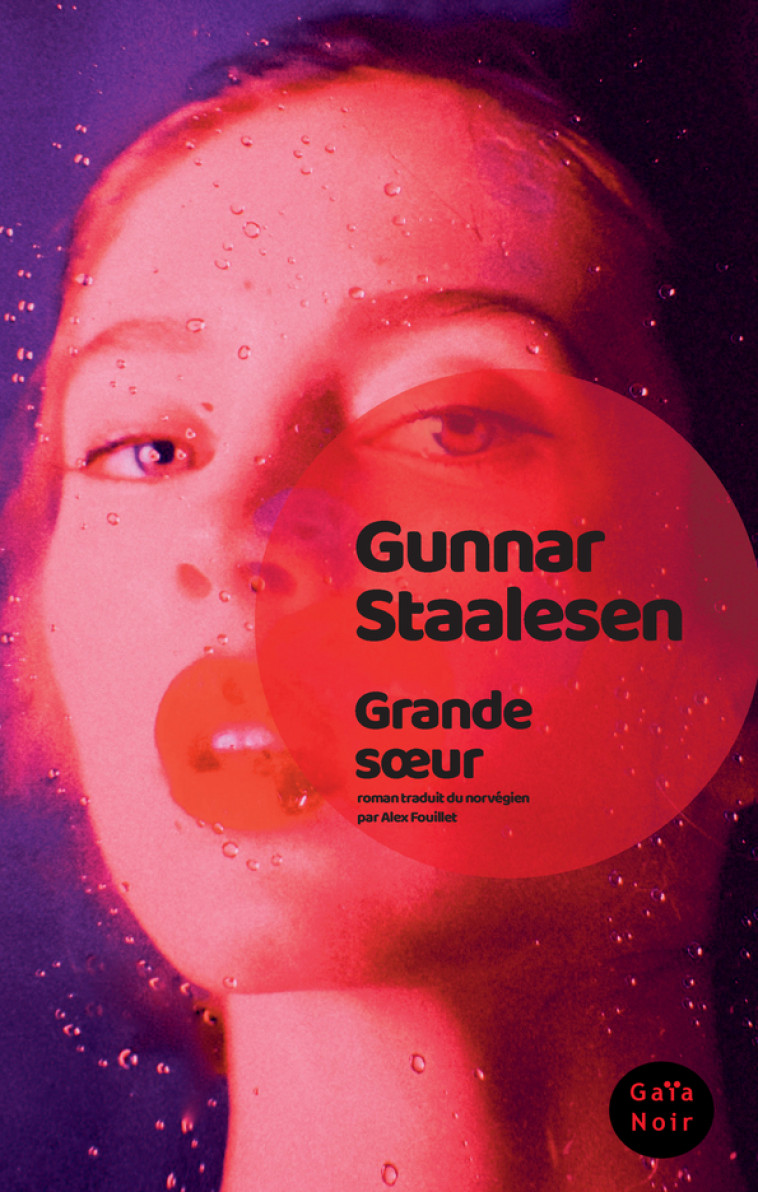 Grande soeur - Gunnar Staalesen, Alex Fouillet - GAIA