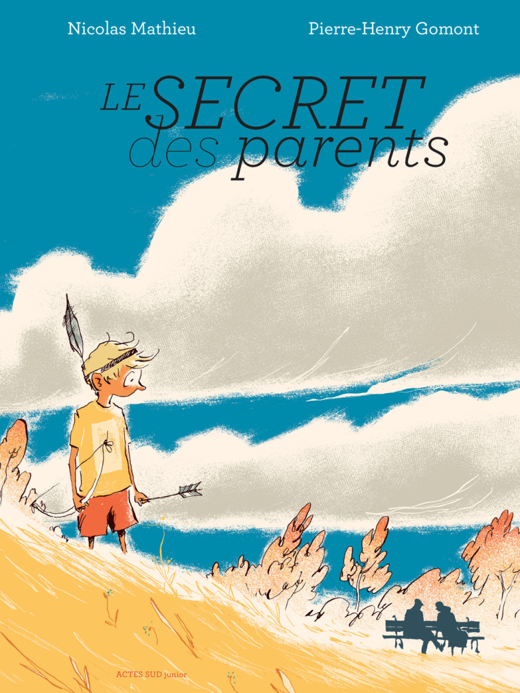 Le secret des parents - Nicolas Mathieu - ACTES SUD