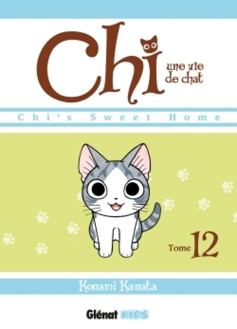 Chi - Une vie de chat - Tome 12 - Konami Kanata - GLENAT