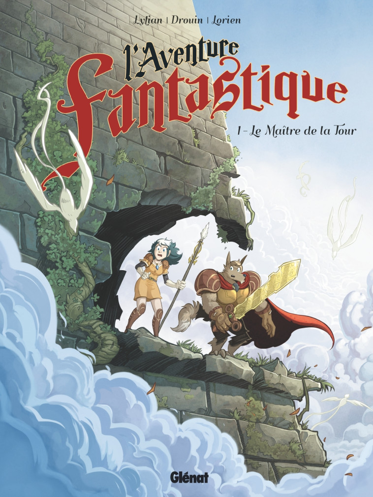 L'Aventure fantastique - Tome 01 - Lylian Lylian, Paul Drouin - GLENAT