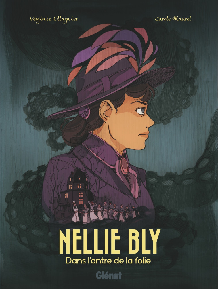 Nellie Bly - Virginie Ollagnier-Jouvray, Carole Maurel - GLENAT