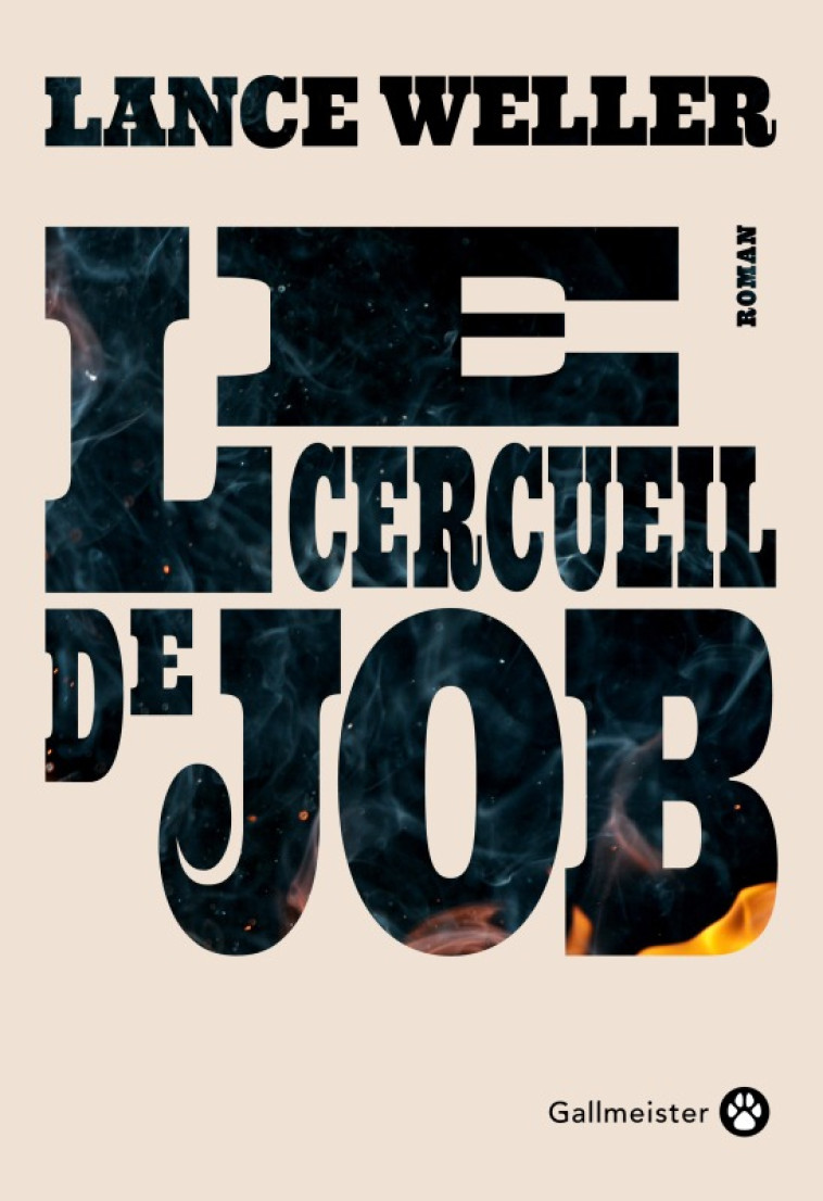 Le cercueil de Job - Lance Weller - GALLMEISTER