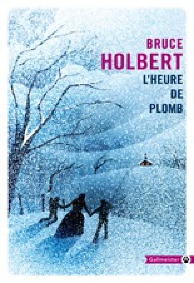 L'heure de plomb - Bruce Holbert - GALLMEISTER