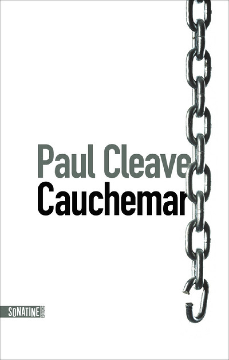 Cauchemar - Paul Cleave, Fabrice Pointeau - SONATINE