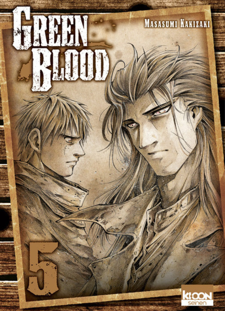 Green Blood T05 - Masasumi Kakizaki - KI-OON