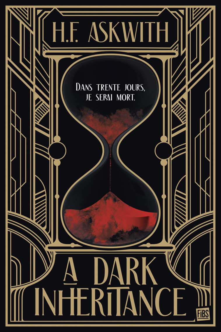 A Dark Inheritance - H. F. Askwith, Olivier Debernard, Abigail Lacourly - FIBS