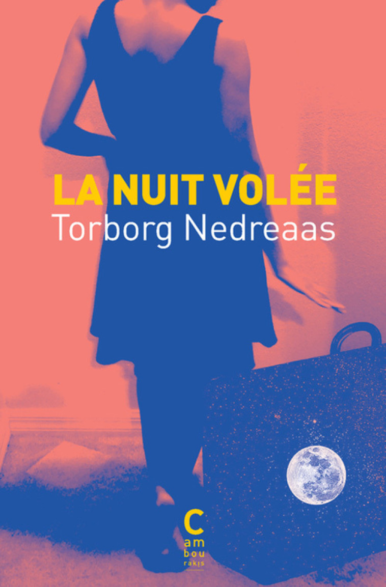 La nuit volée - Torborg Nedreaas, Bibbi Lee, Simone Manceau - CAMBOURAKIS