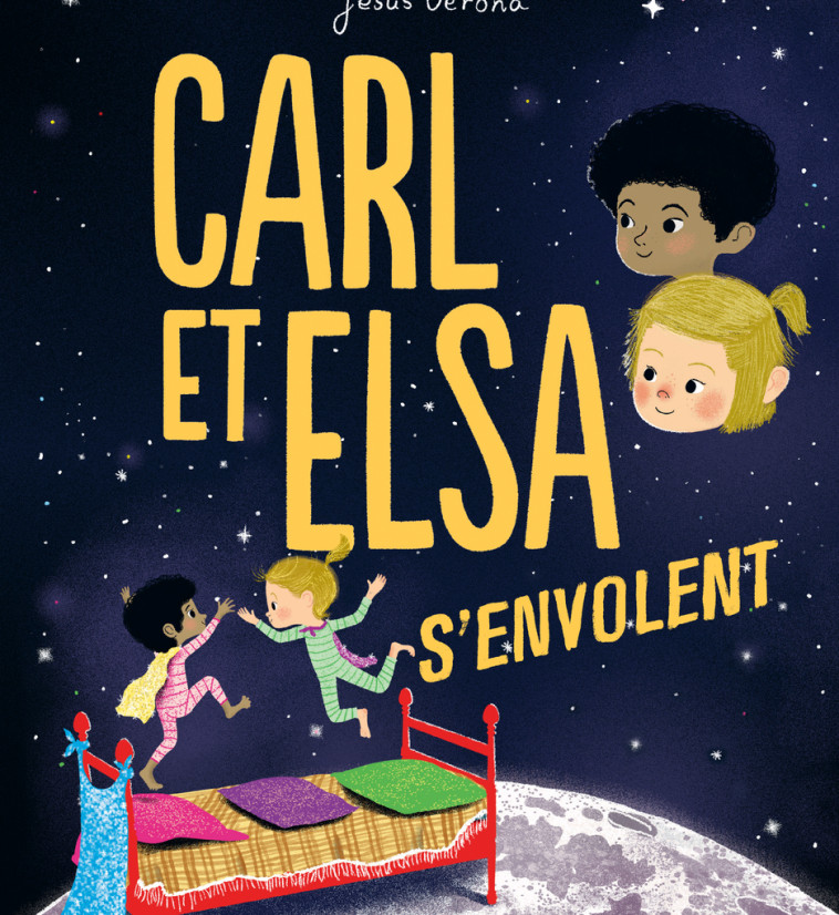 Carl et Elsa s'envolent - Jesús Verona, Jenny Westin verona, Catherine Renaud - CAMBOURAKIS