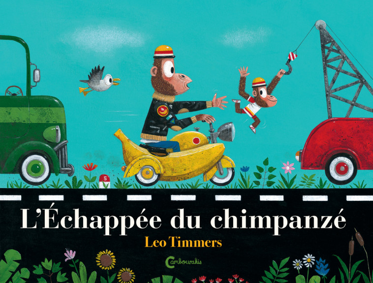 L'échappée du chimpanzé - Leo Timmers - CAMBOURAKIS