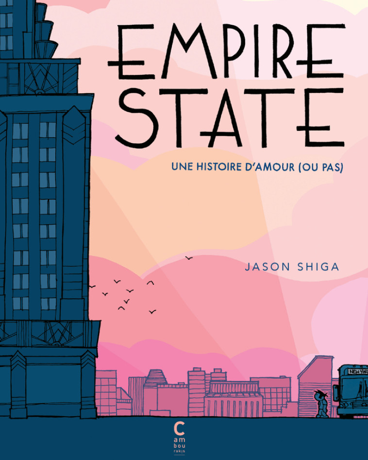 Empire State - Jason Shiga, Géraldine Chognard - CAMBOURAKIS