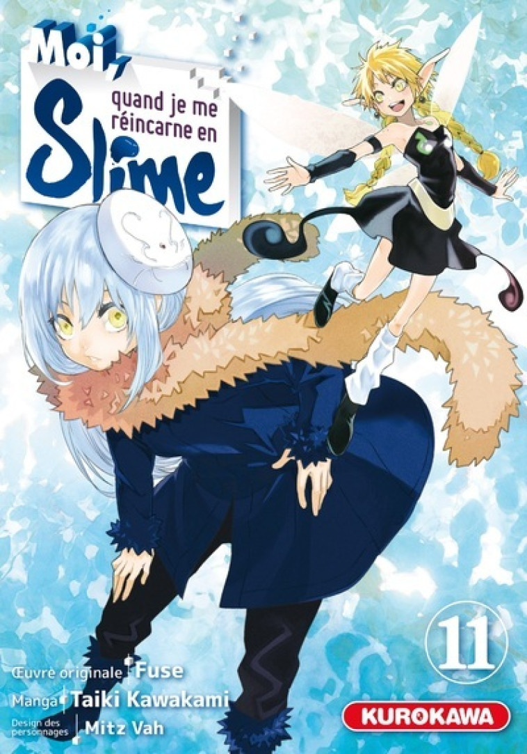 Moi, quand je me réincarne en Slime - tome 11 - Taiki Kawakami, Fuse Fuse, Mitz Vah Mitz Vah, Erica Moriya - KUROKAWA